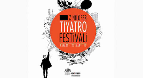 Nilüfer Tiyatro Festivali 9 Mart'ta başlıyor