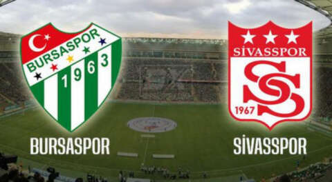 Bursaspor'un Sivasspor'la kritik maçı