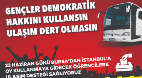 Bursa CHP'de gençlere 23 Haziran için ulaşım desteği