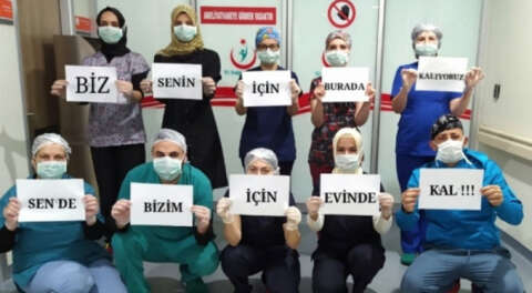 Bursa'da görevli sağlıkçılardan vatandaşlara mesaj