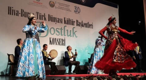 Hiva-Bursa Türk Dünyası Kültür Başkentleri Dostluk Konseri düzenlendi