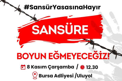 Bursa'da gazeteciler sansür yasasına karşı bir araya geliyor