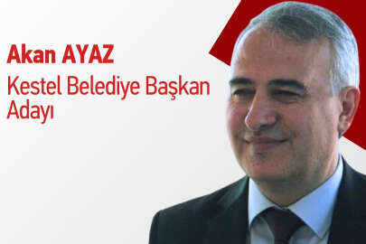 CHP'nin Kestel Belediye Başkan adayı değişti