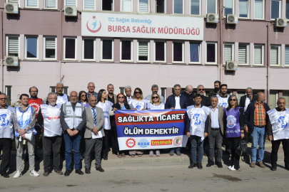 'Sağlıkta ticaret ölüm demektir'