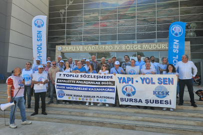 Yapı-Yol Sen Bursa: 'Bu oyunun parçası olmayacağız'