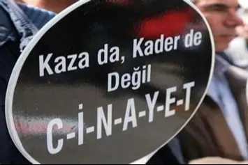 İş cinayetlerinde 2011'den sonra en yüksek rakam!