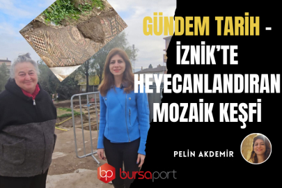 Gündem TARİH – İznik’te heyecanlandıran mozaik keşfi