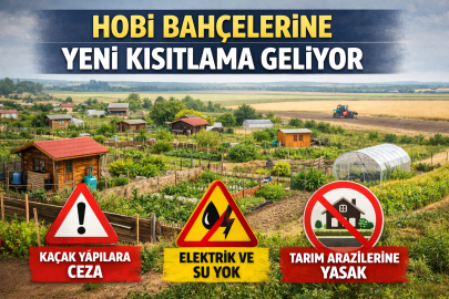 Hobi bahçelerine yeni kısıtlama geliyor