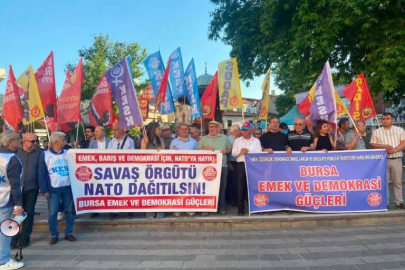 Bursa Emek ve Demokrasi Güçleri'nden NATO Zirvesi protestosu